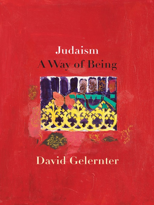 Title details for Judaism by David Gelernter - Wait list